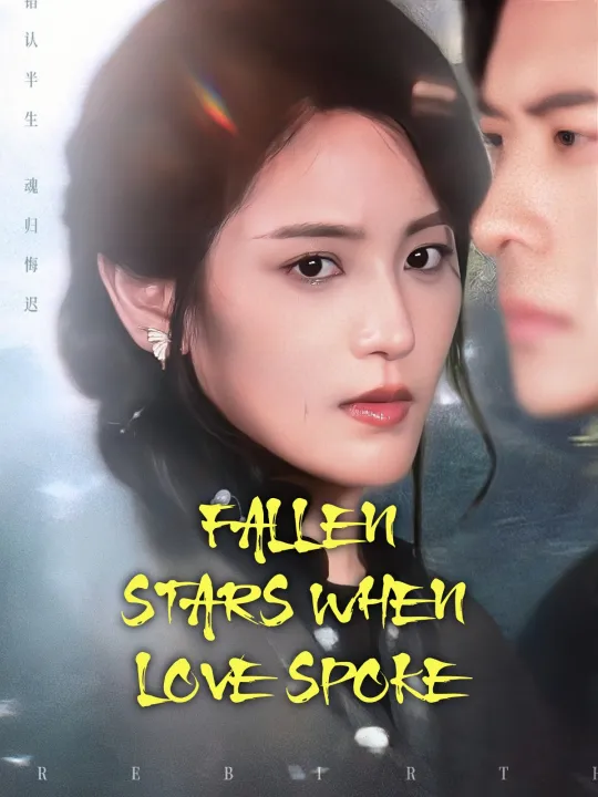 FALLEN STARS WHEN LOVE SPOKE